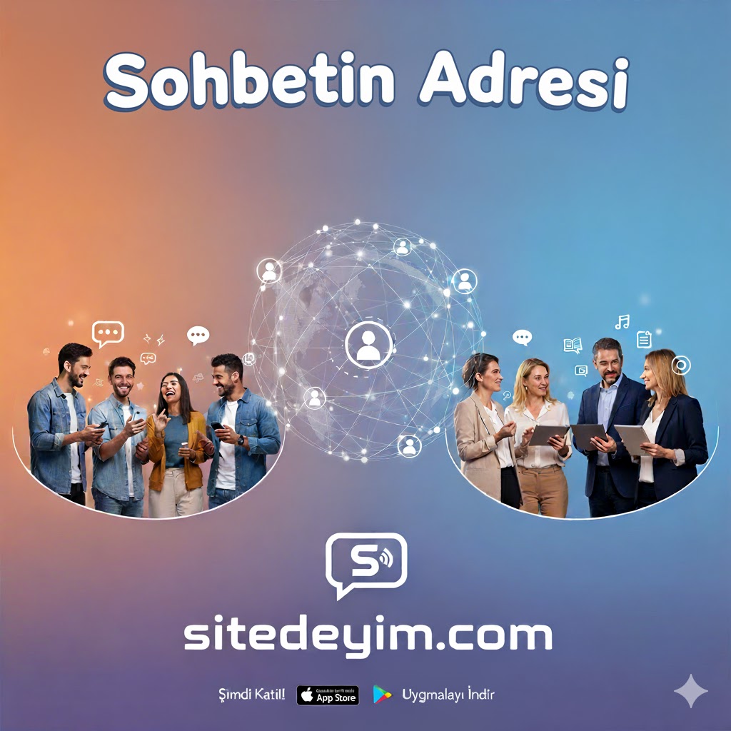 sitedeyim.com sohbet